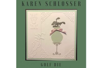 “Golf” by Karen Schlosser
