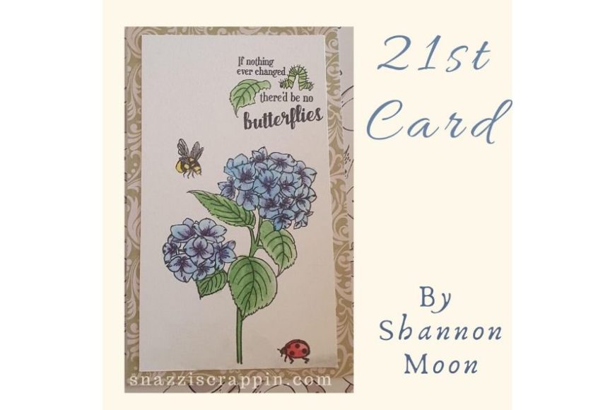 21st card by Shannon Moon