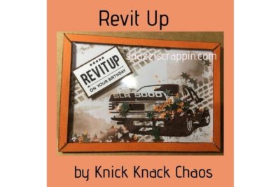 “Revit Up” by Knick Knack Chaos”
