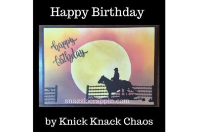 “Happy Birthday” by Knick Knack Chaos