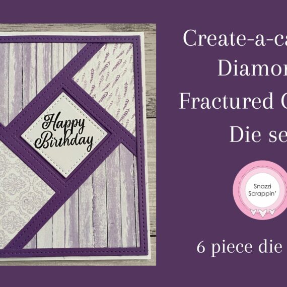 Create-a-card Diamond Fractured Card die set