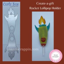 Create-a-gift - Lollipop Holder - Rocket