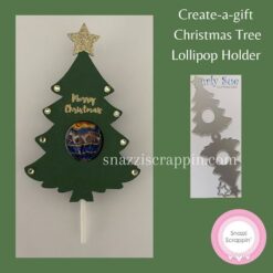 Create-a-gift - Lollipop Holder - Christmas Tree