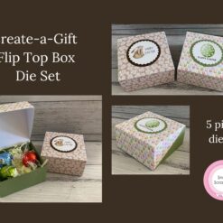 Create-a-gift Flip Top Box die set