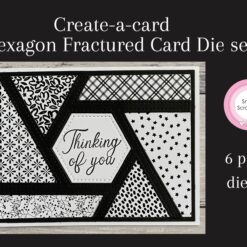 Create-a-card - Hexagon Fractured Card die set