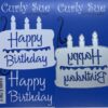 Happy Birthday Cake die