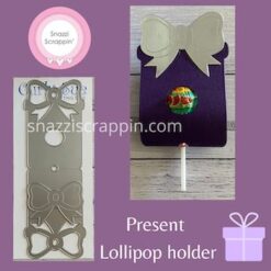 Create-a-gift - Present Lollipop holder