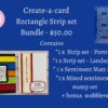 Bundle - Create-a-card - Rectangle Strip set