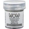 Wow - Polished Silver - Super Fine