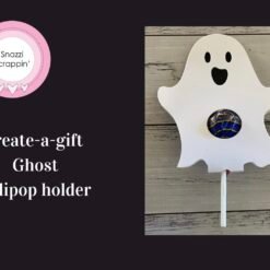Create-a-gift - Ghost lollipop holder - in October bundle